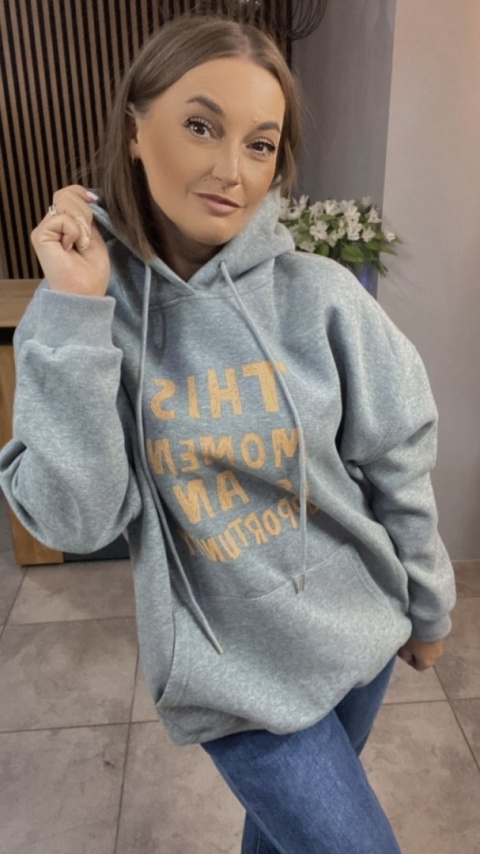 Bluza oversize z kapturem – „This Moment is an Opportunity” - Szary Melanż